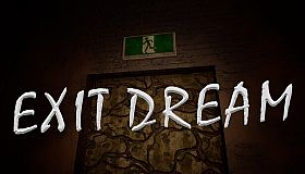 Exit Dream