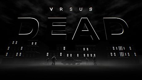 VRSUS DEAD Game