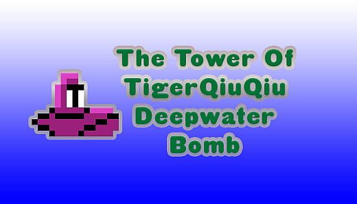 The Tower Of TigerQiuQiu Deepwater Bomb