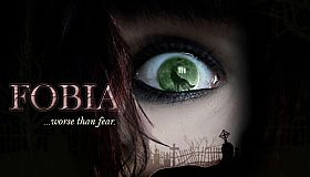 FOBIA  ...worse than fear.