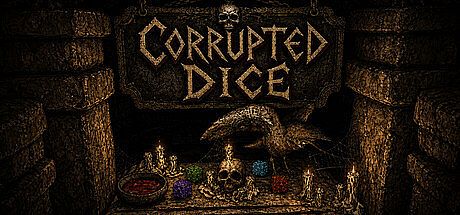 Corrupted Dice
