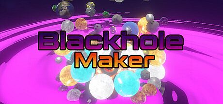 Blackhole Maker Game