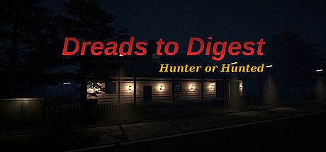 Dreads to Digest - Hunter or Hunted Game
