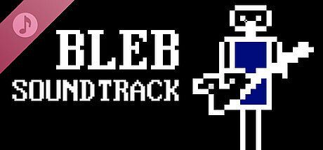 Bleb Soundtrack