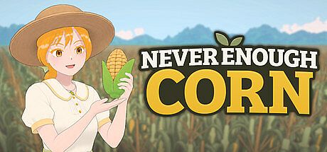 Never Enough Corn Game
