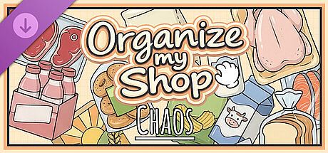 Organize my Shop: Chaos