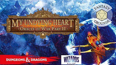 Fantasy Grounds - D&D Adventurers League EB-11 My Undying Heart DLC