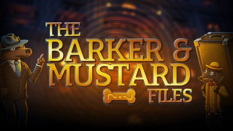 The Barker & Mustard Files Game