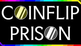 Coinflip Prison
