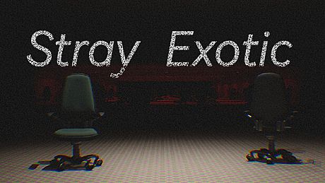 Stray：Exotic Game