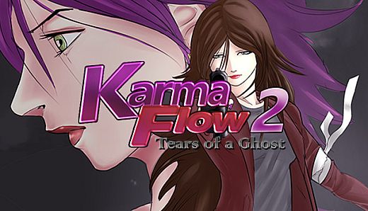 Karma Flow 2 - Tears of a Ghost