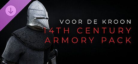 Voor De Kroon - 14th Century Armory Pack DLC