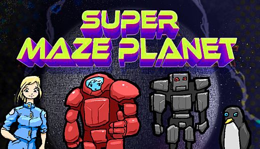 SUPER MAZE PLANET