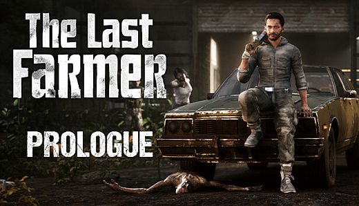 The Last FARMER - Prologue