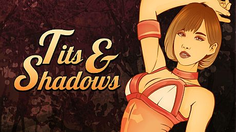 Tits and Shadows