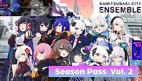 KAMITSUBAKI CITY ENSEMBLE - Season Pass Vol. 2