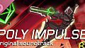 POLY IMPULSE Soundtrack