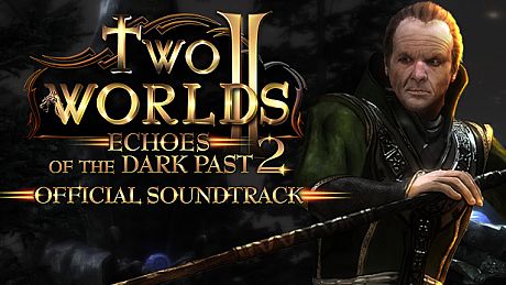 Two Worlds II - Echoes of the Dark Past 2 Soundtrack DLC