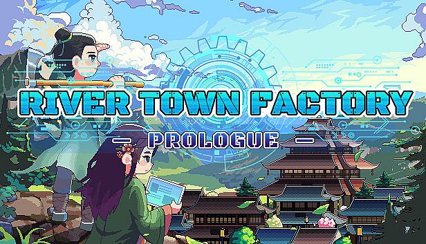 Buy River Town Factory: Prologue