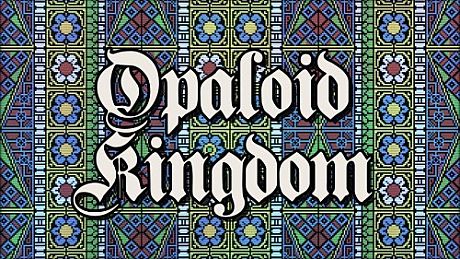 Opaloid Kingdom Game