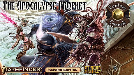 Fantasy Grounds - Pathfinder 2 RPG - Extinction Curse AP 6: The Apocalypse Prophet DLC