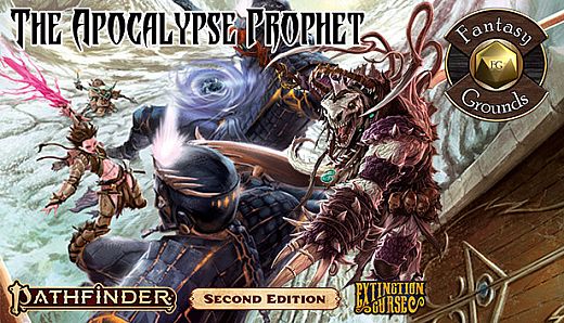 Fantasy Grounds - Pathfinder 2 RPG - Extinction Curse AP 6: The Apocalypse Prophet