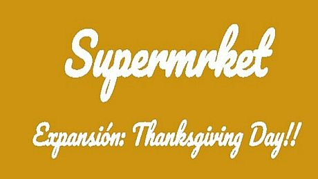 Supermrket: Thaksgiving day DLC