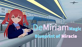DeMiriam Magic: Blueprint of Miracle