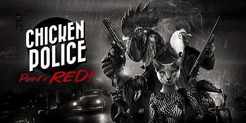 Chicken Police – Paint it RED!