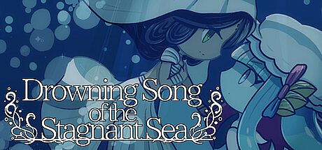 Drowning Song of the Stagnant Sea Game