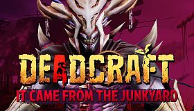 DEADCRAFT - It Came From the Junkyard