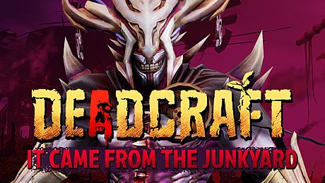 DEADCRAFT - It Came From the Junkyard DLC