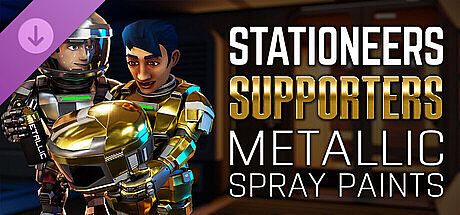Stationeers: Supporters Metallic Spray Paints DLC