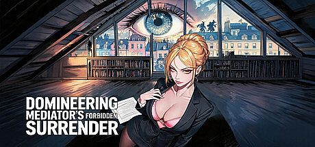 Domineering Mediator's Forbidden Surrender