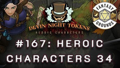 Fantasy Grounds - Devin Night Pack 167: Heroic Characters 34 DLC