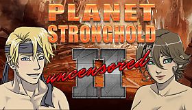 Planet Stronghold 2 - Uncensor Patch