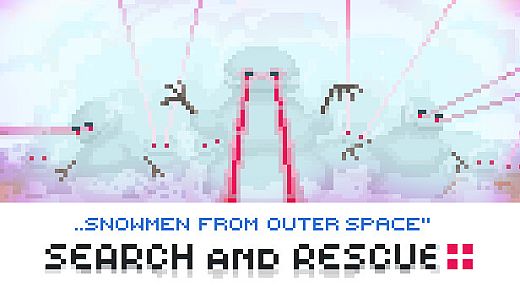 SEARCH AND RESCUE: Snowman From Outer Space