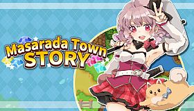 Masarada Town Story
