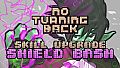 No Turning Back - Skill Upgrade - Shield Bash