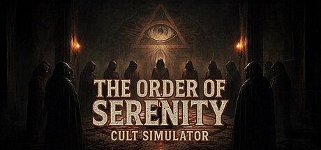 The Order Of Serenity : Cult Simulator Game