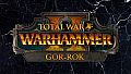 Total War: WARHAMMER II - Gor-Rok