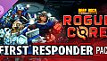 Deep Rock Galactic: Rogue Core - First Responder