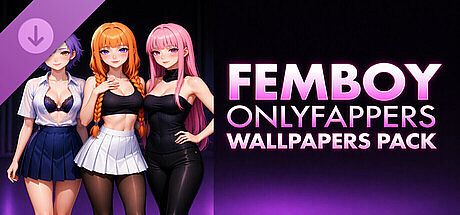 ONLYFAPPER FEMBOYS Wallpaper Pack DLC