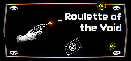 Roulette of the Void Game