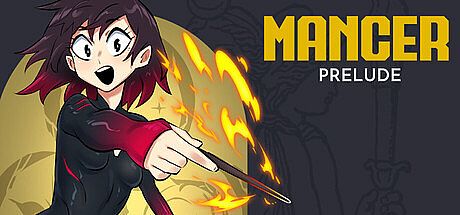 Mancer: Prelude Game