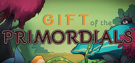 Gift of the Primordials Game