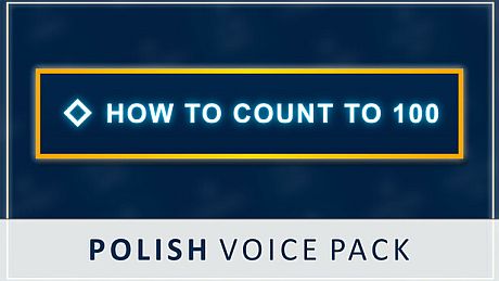 How to Count to 100 - Polish Voice Pack DLC