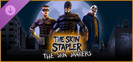 The Skin Stapler: The Skin Jankers