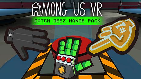 Among Us VR - Glove Pack: Catch Deez Hands DLC