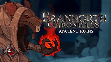 Erannorth Chronicles - Ancient Ruins DLC